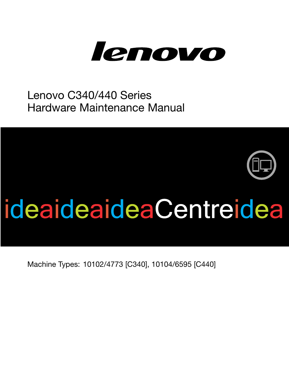 Lenovo C440 Touch All-in-One User Manual | 79 pages