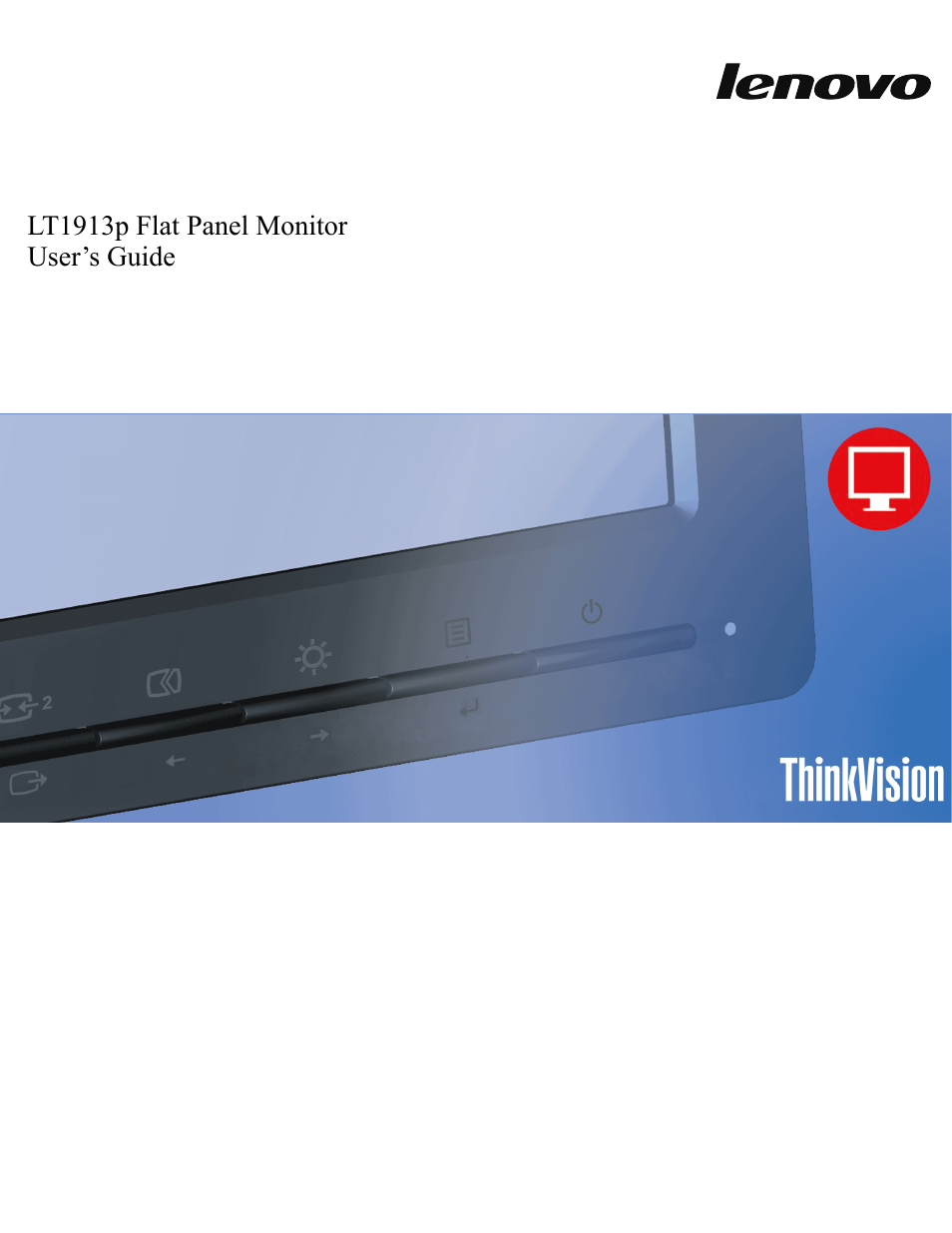 Lenovo ThinkVision LT1913p 19-inch Square IPS WLED Backlit LCD Monitor User Manual | 37 pages