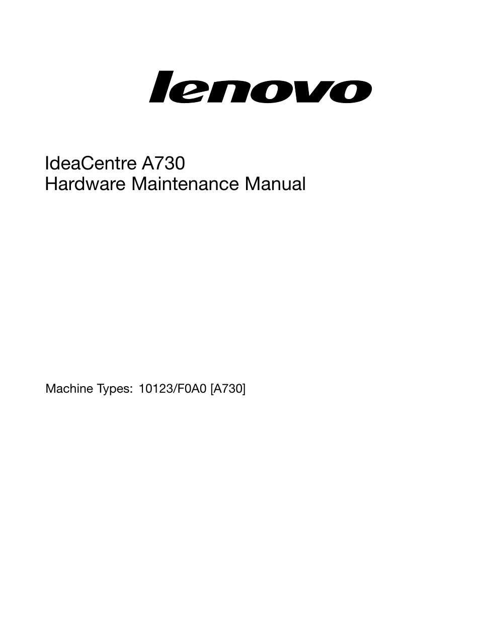 Ideacentre a730 hardware maintenance manual | Lenovo A730 All-in-One IdeaCentre User Manual | Page 3 / 75