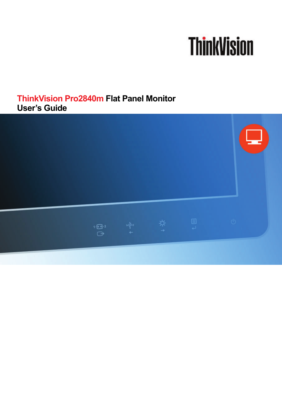 Lenovo ThinkVision Pro2840m Wide Flat Panel Monitor User Manual | 35 pages