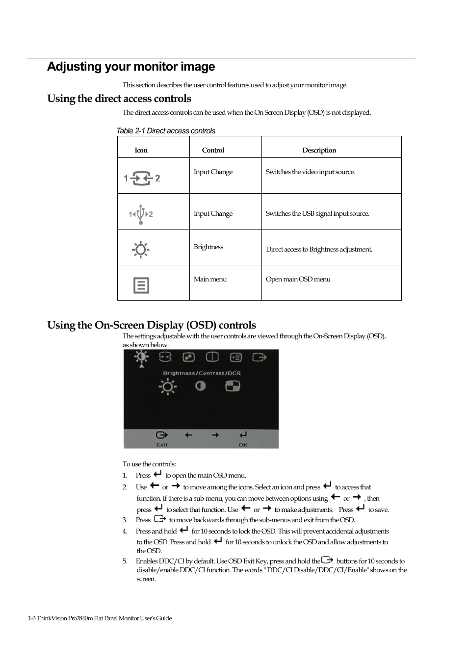 Adjusting your monitor image, Using the direct access controls, Using the on-screen display (osd) controls | Lenovo ThinkVision Pro2840m Wide Flat Panel Monitor User Manual | Page 15 / 35