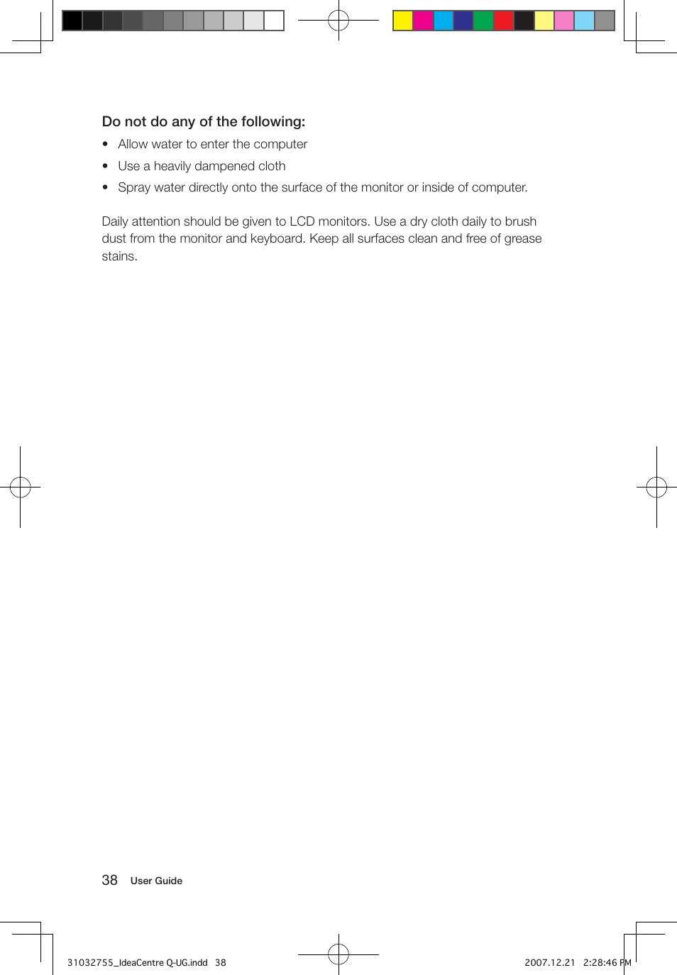 Do not do any of the following | Lenovo IdeaCentre Q200 User Manual | Page 43 / 49