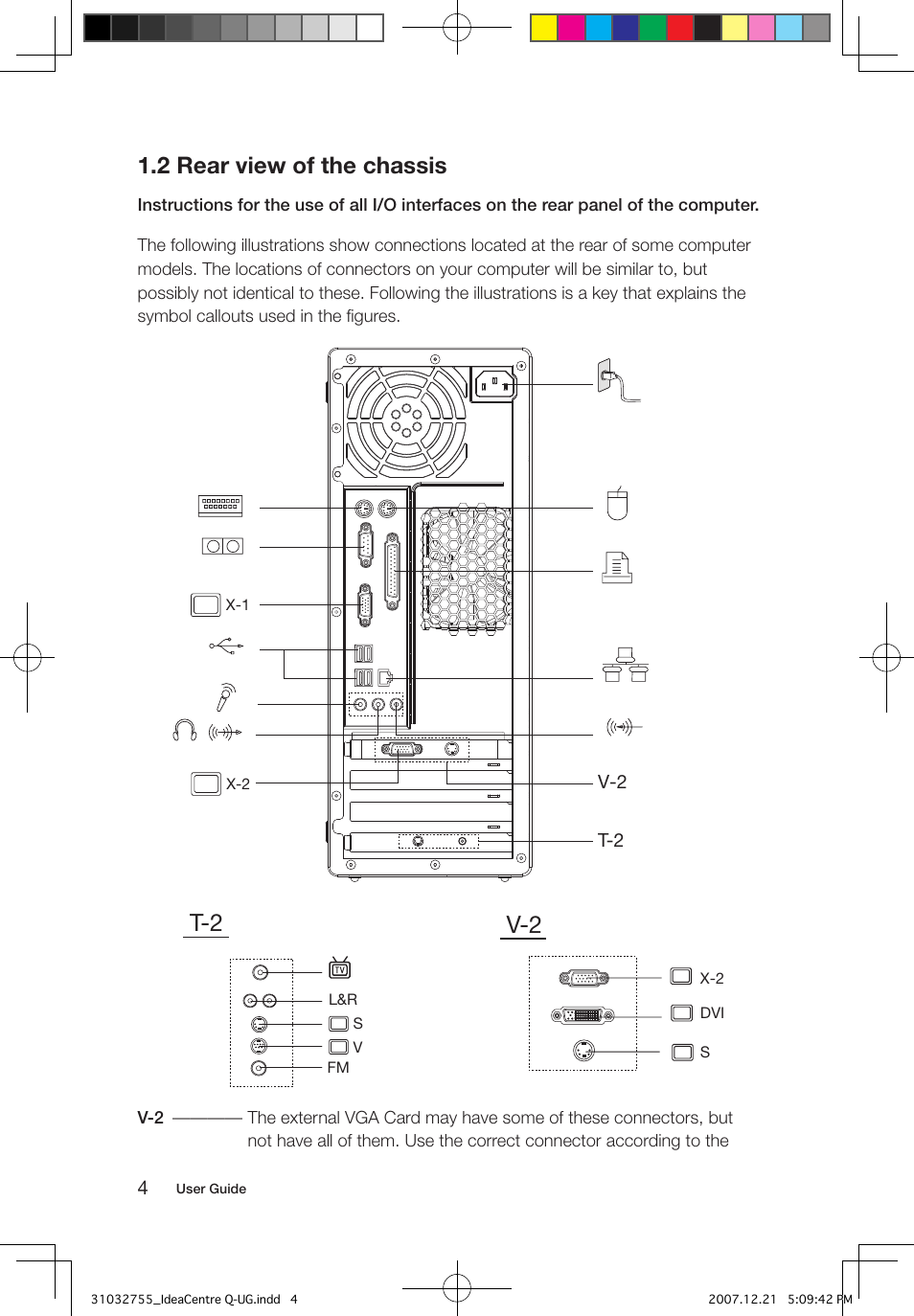 T-2 v-2, 2 rear view of the chassis | Lenovo IdeaCentre Q200 User Manual | Page 9 / 49