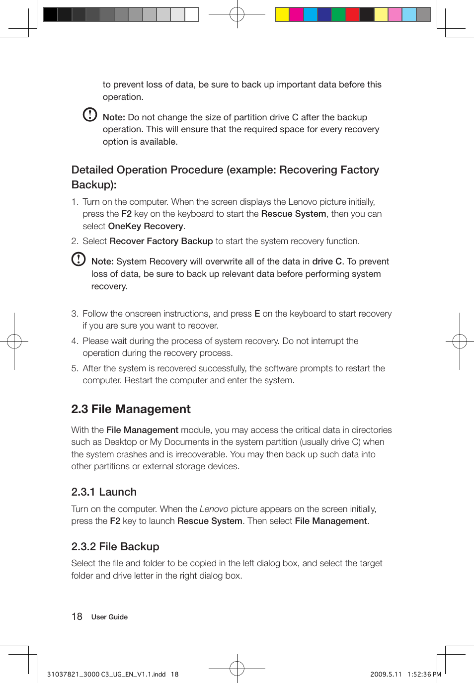 3 file management, 1 launch, 2 file backup | Lenovo 3000 C305 All-In-One User Manual | Page 23 / 41