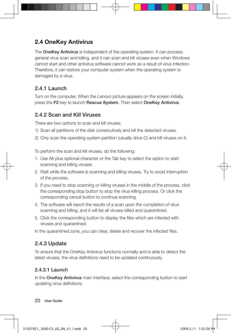4 onekey antivirus, 1 launch, 2 scan and kill viruses | 3 update | Lenovo 3000 C305 All-In-One User Manual | Page 25 / 41