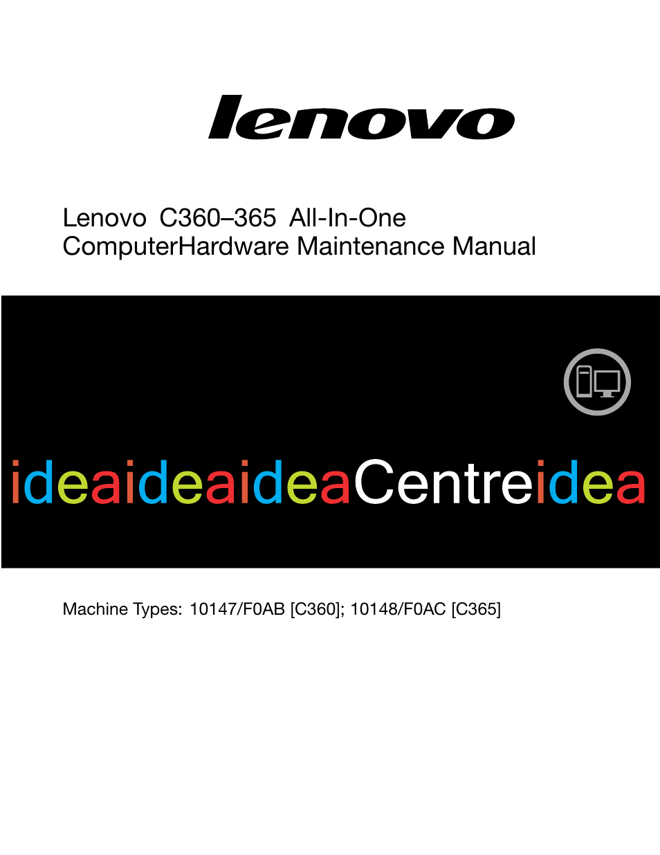 Lenovo C365 All-in-One User Manual | 61 pages