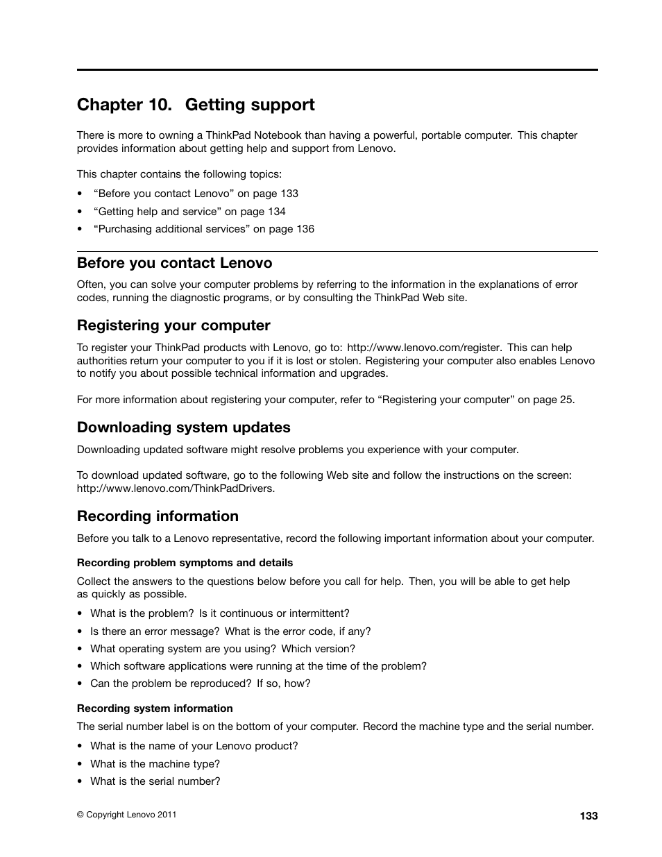 Chapter 10. getting support, Before you contact lenovo, Registering your computer | Downloading system updates, Recording information | Lenovo ThinkPad Edge E525 User Manual | Page 151 / 168