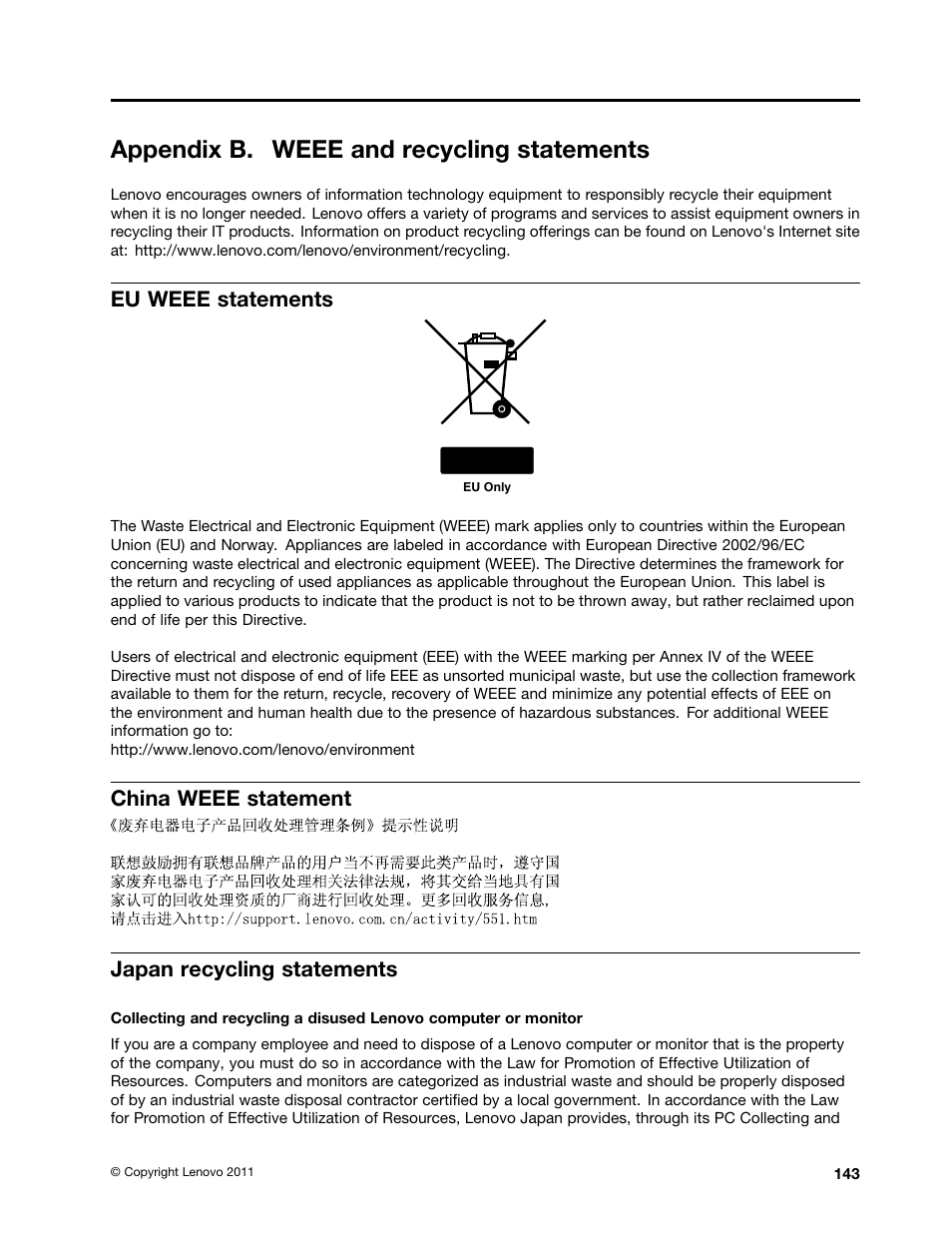 Appendix b. weee and recycling statements, Eu weee statements, China weee statement | Japan recycling statements, China weee statement japan recycling statements | Lenovo ThinkPad Edge E525 User Manual | Page 161 / 168