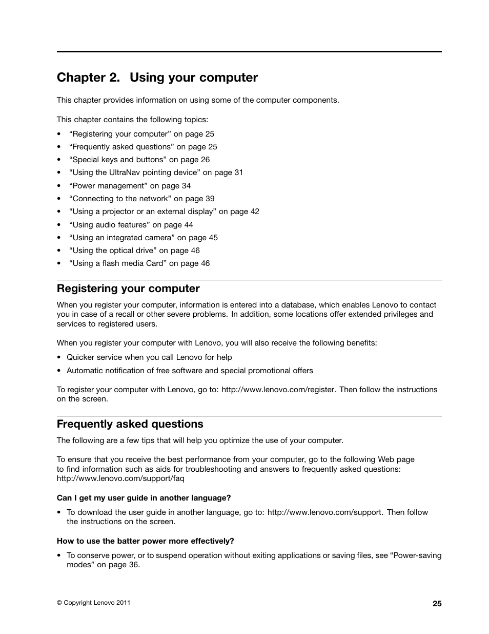 Chapter 2. using your computer, Registering your computer, Frequently asked questions | Lenovo ThinkPad Edge E525 User Manual | Page 43 / 168