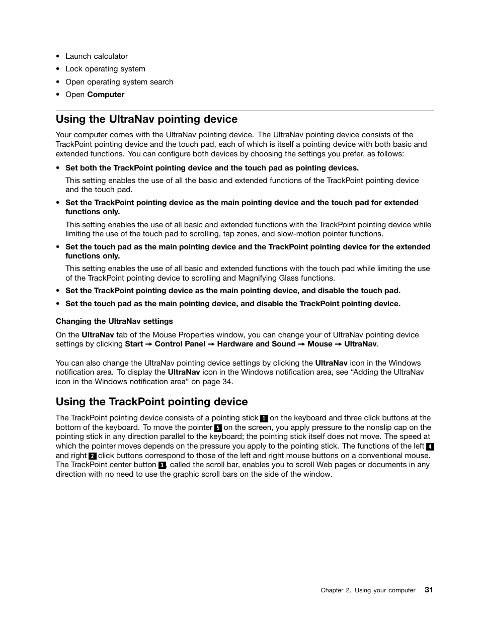 Using the ultranav pointing device, Using the trackpoint pointing device | Lenovo ThinkPad Edge E525 User Manual | Page 49 / 168