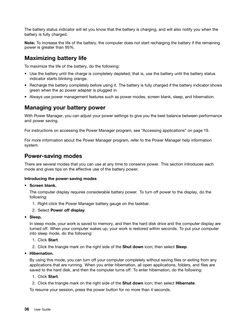Maximizing battery life, Managing your battery power, Power-saving modes | Power-saving | Lenovo ThinkPad Edge E525 User Manual | Page 54 / 168