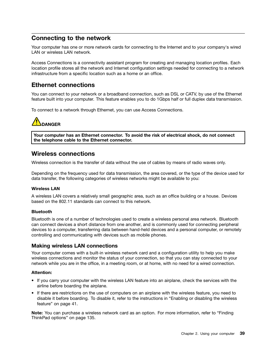 Connecting to the network, Ethernet connections, Wireless connections | Wireless connections” on | Lenovo ThinkPad Edge E525 User Manual | Page 57 / 168