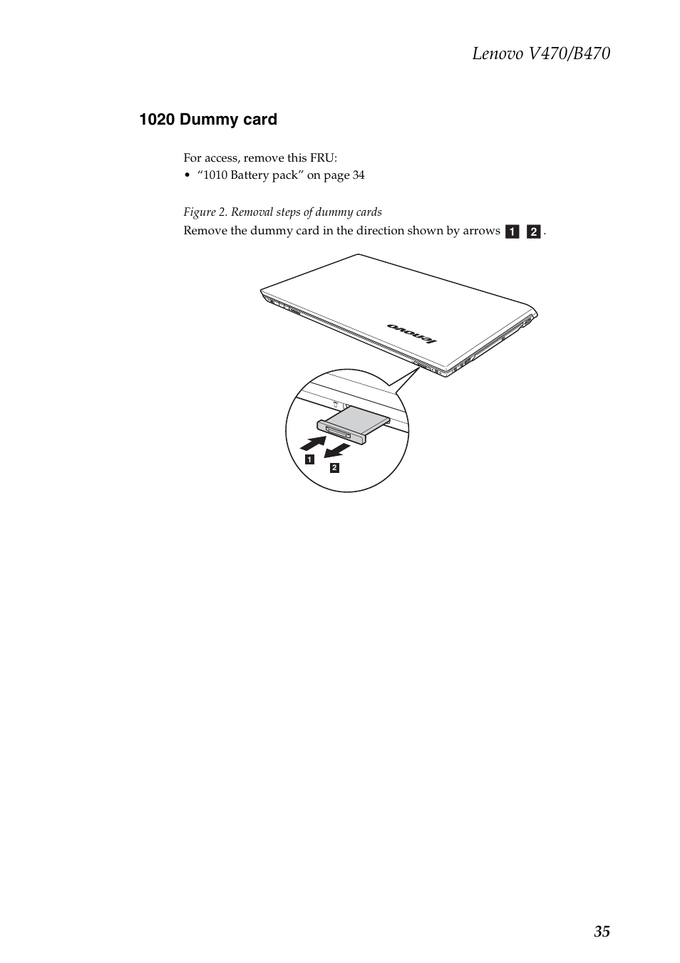 1020 dummy card | Lenovo V470 Notebook User Manual | Page 39 / 91