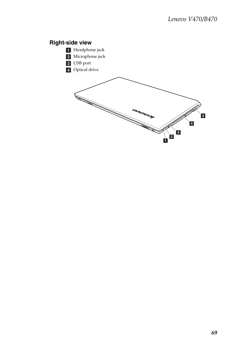 Right-side view, 69 right-side view | Lenovo V470 Notebook User Manual | Page 73 / 91