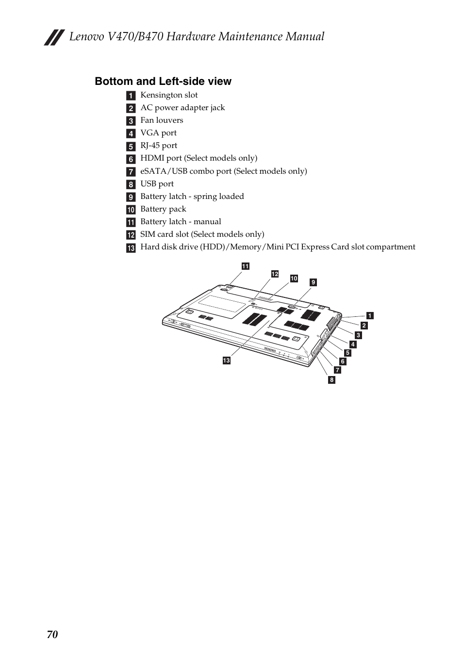 Bottom and left-side view, 70 bottom and left-side view | Lenovo V470 Notebook User Manual | Page 74 / 91