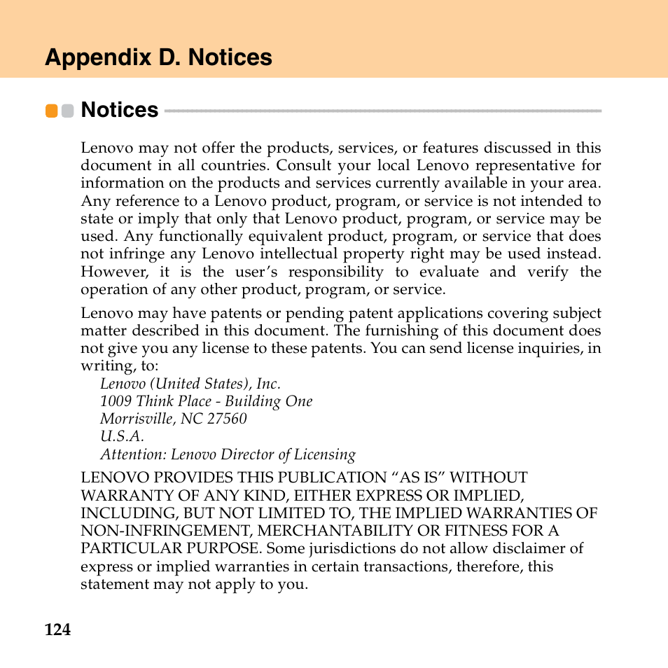 Appendix d. notices, Notices | Lenovo IdeaPad S10 FR User Manual | Page 132 / 154