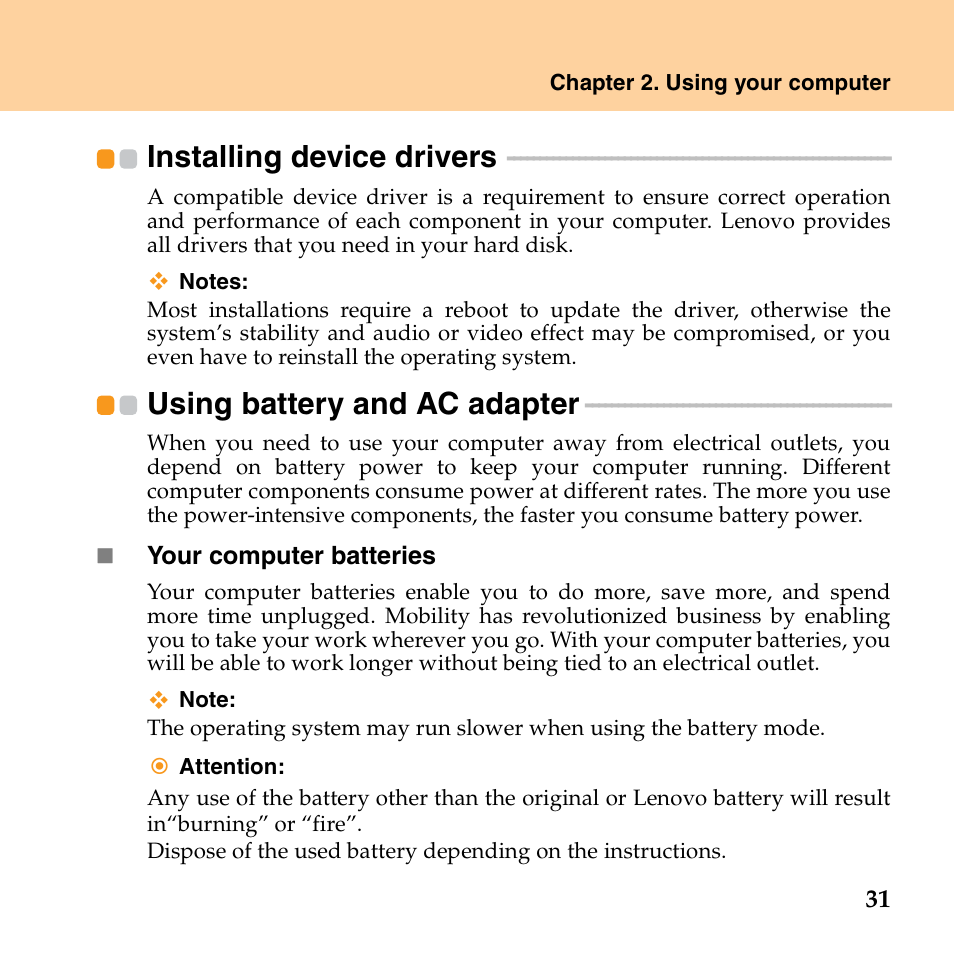 Installing device drivers, Using battery and ac adapter | Lenovo IdeaPad S10 FR User Manual | Page 39 / 154