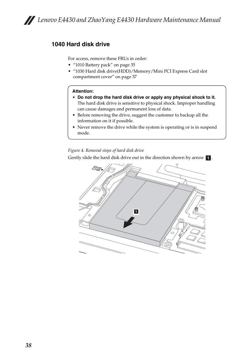 1040 hard disk drive | Lenovo E4430 User Manual | Page 42 / 91