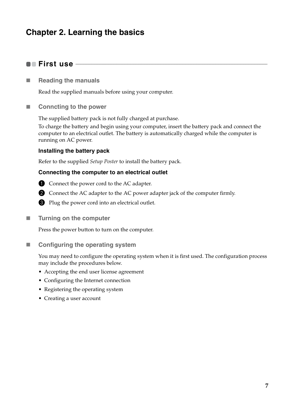 Chapter 2. learning the basics, First use | Lenovo V560 Notebook User Manual | Page 11 / 60