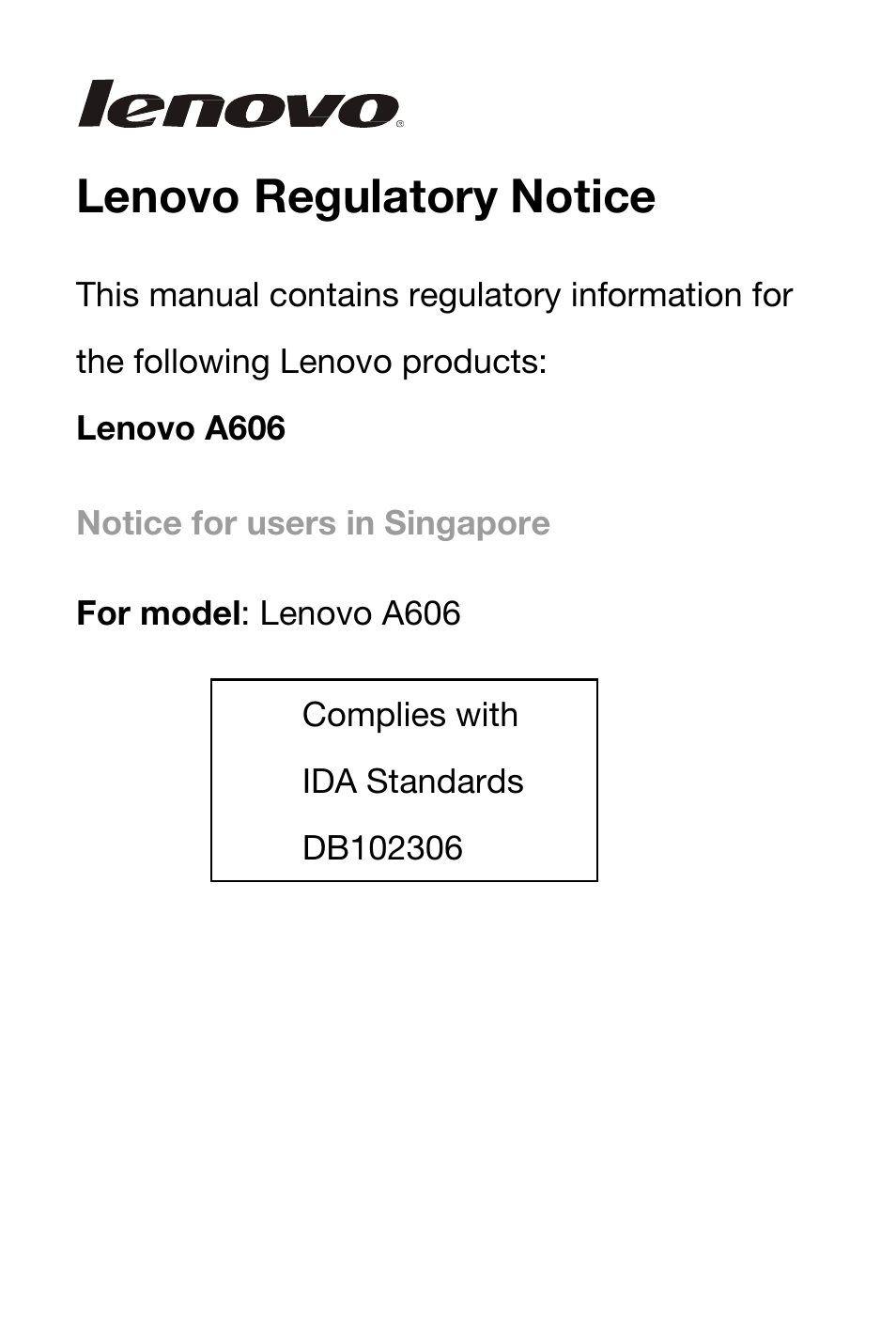 Lenovo A606 Smartphone User Manual | 2 pages