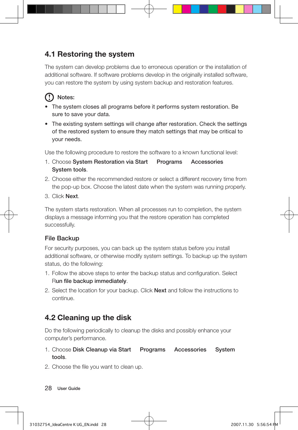 1 restoring the system, 2 cleaning up the disk | Lenovo IdeaCentre K200 User Manual | Page 33 / 39