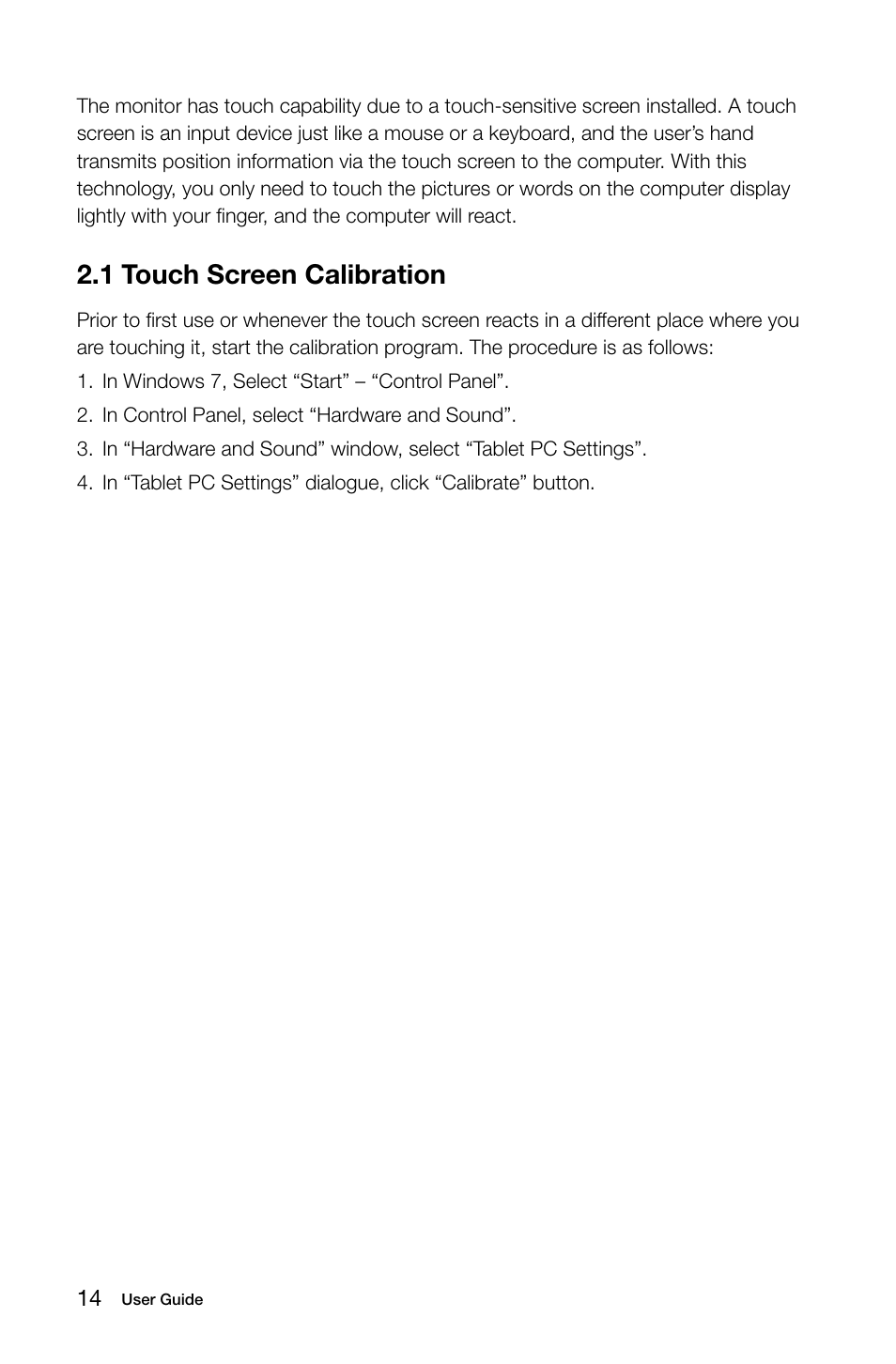 1 touch screen calibration, C.c touch screen calibration | Lenovo IdeaCentre B520e User Manual | Page 19 / 49