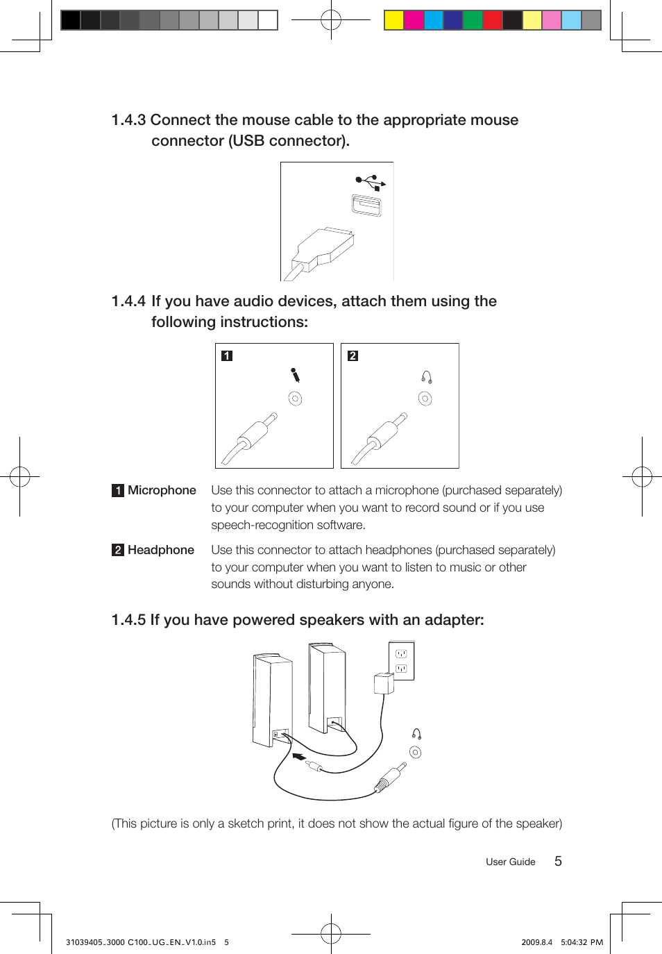 5 if you have powered speakers with an adapter | Lenovo 3000 C100 All-In-One User Manual | Page 10 / 37