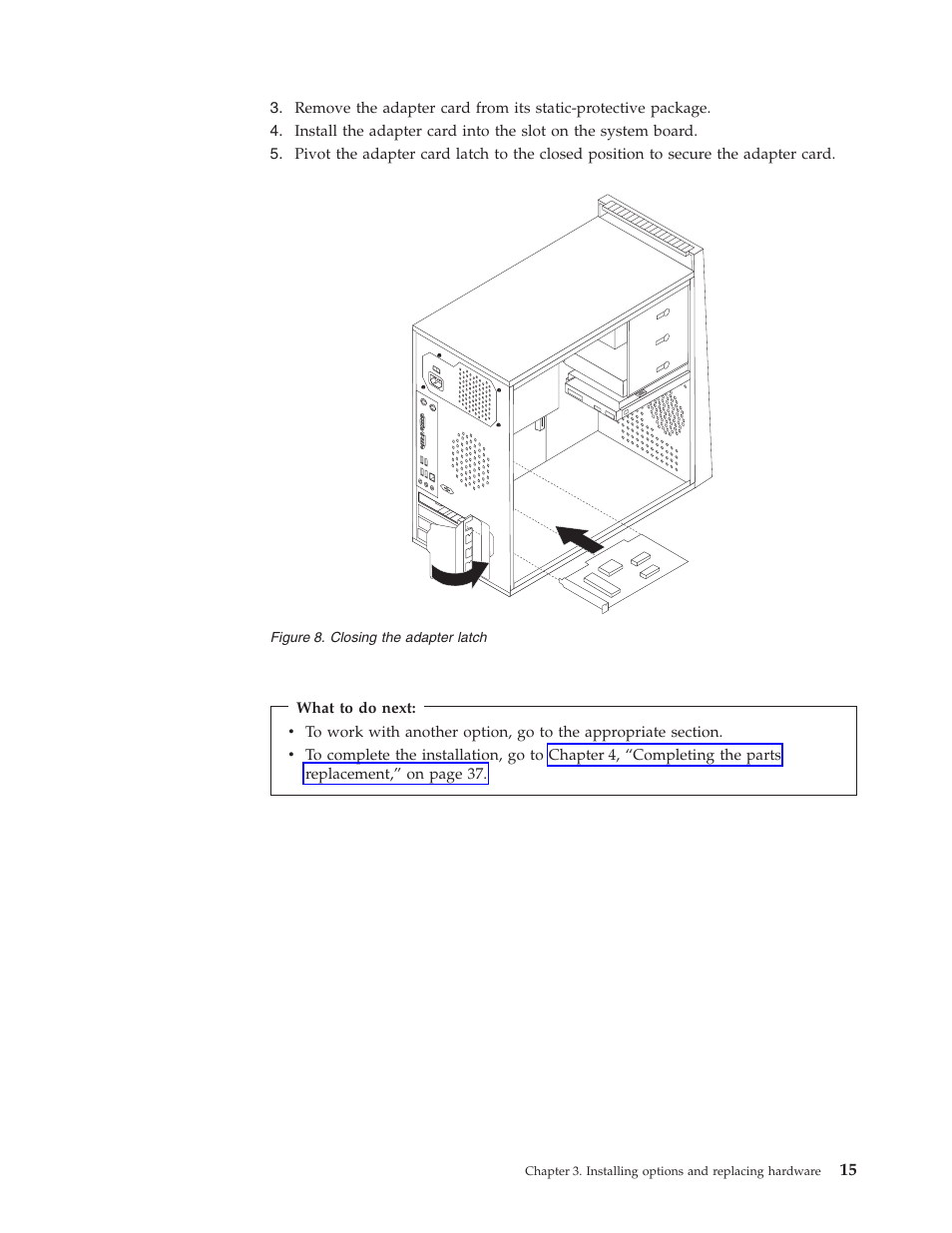 Closing, Adapter, Latch | Lenovo ThinkCentre A57e User Manual | Page 23 / 56
