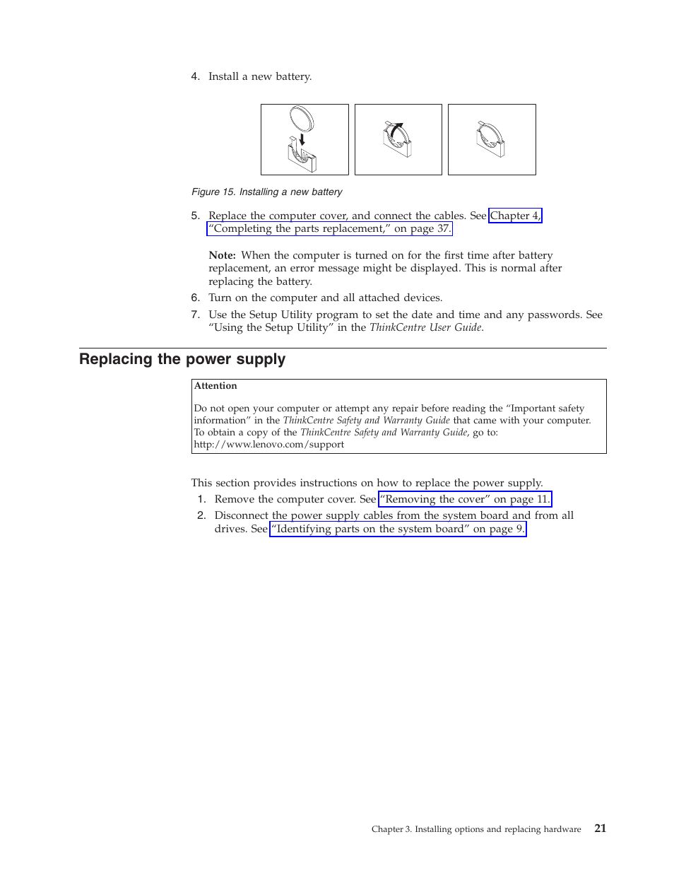 Replacing the power supply, Replacing, Power | Supply, Installing, Battery | Lenovo ThinkCentre A57e User Manual | Page 29 / 56