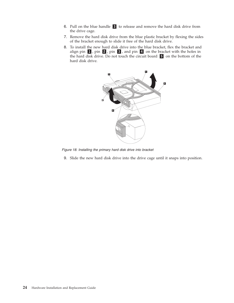 Installing, Primary, Hard | Disk, Drive, Into, Bracket | Lenovo ThinkCentre A57e User Manual | Page 32 / 56