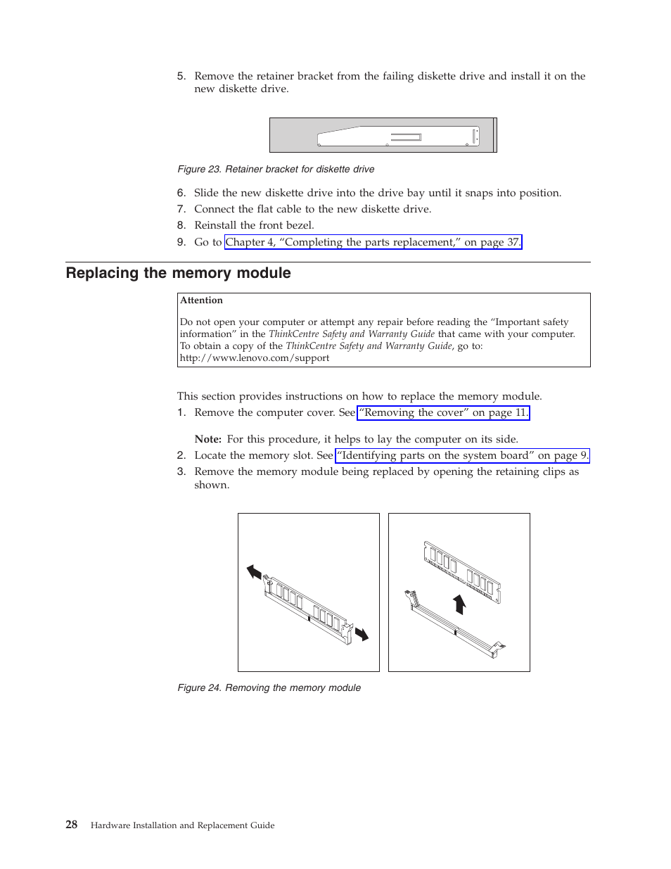 Replacing the memory module, Replacing, Memory | Module, Retainer, Bracket, Diskette, Drive, Removing | Lenovo ThinkCentre A57e User Manual | Page 36 / 56