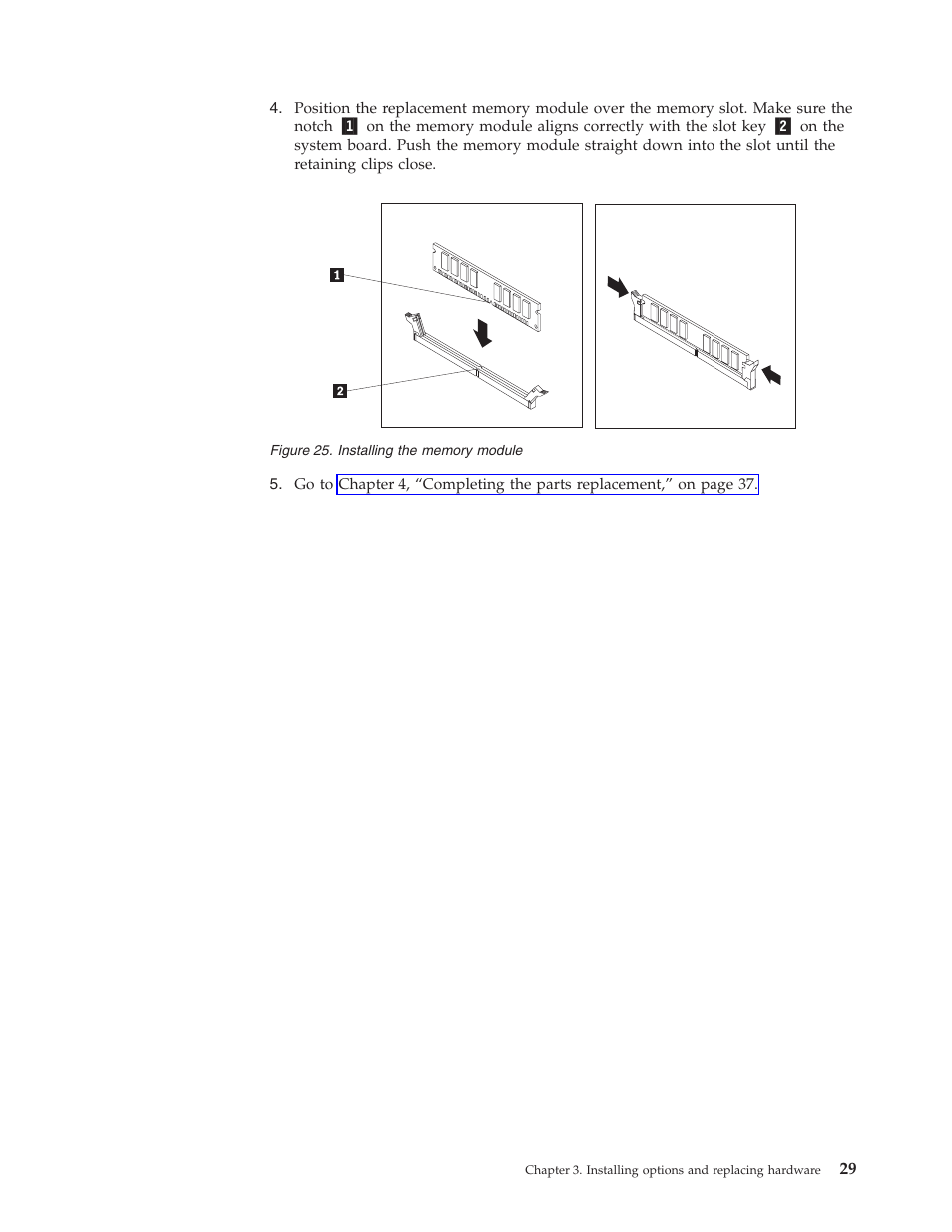 Installing, Memory, Module | Lenovo ThinkCentre A57e User Manual | Page 37 / 56