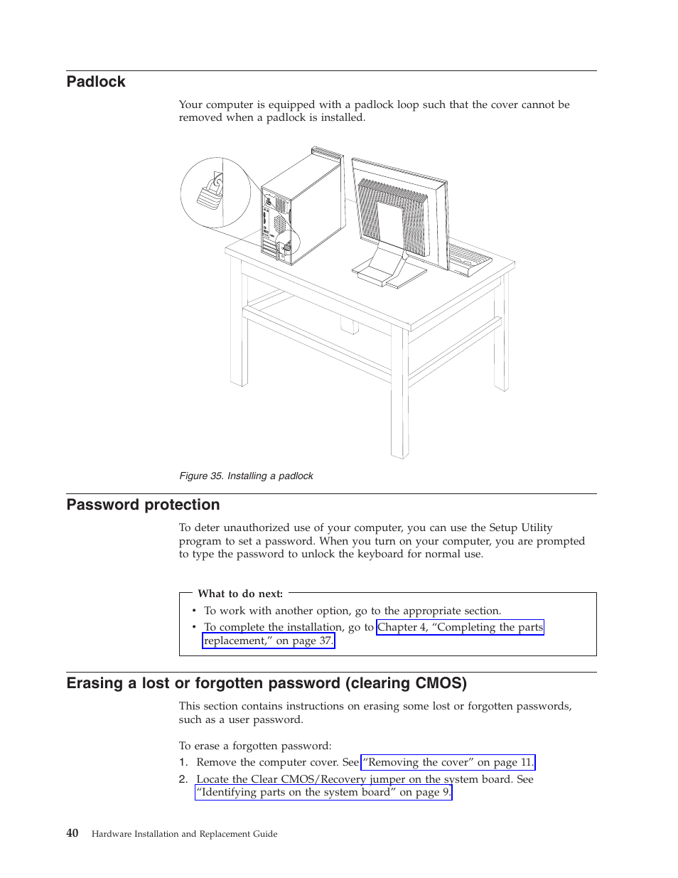 Padlock, Password protection, Password | Protection, Erasing, Lost, Forgotten, Clearing, Cmos), Installing | Lenovo ThinkCentre A57e User Manual | Page 48 / 56