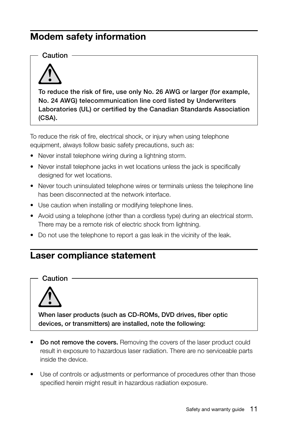 Modem safety information, Laser compliance statement | Lenovo IdeaCentre A720 User Manual | Page 16 / 47