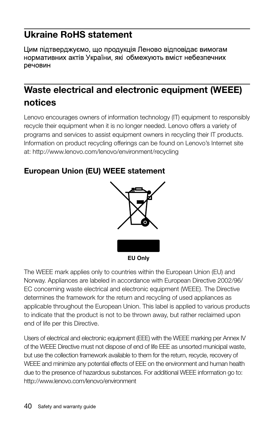 Ukraine rohs statement, Waste electrical and electronic equipment (weee), Notices | Lenovo IdeaCentre A720 User Manual | Page 45 / 47