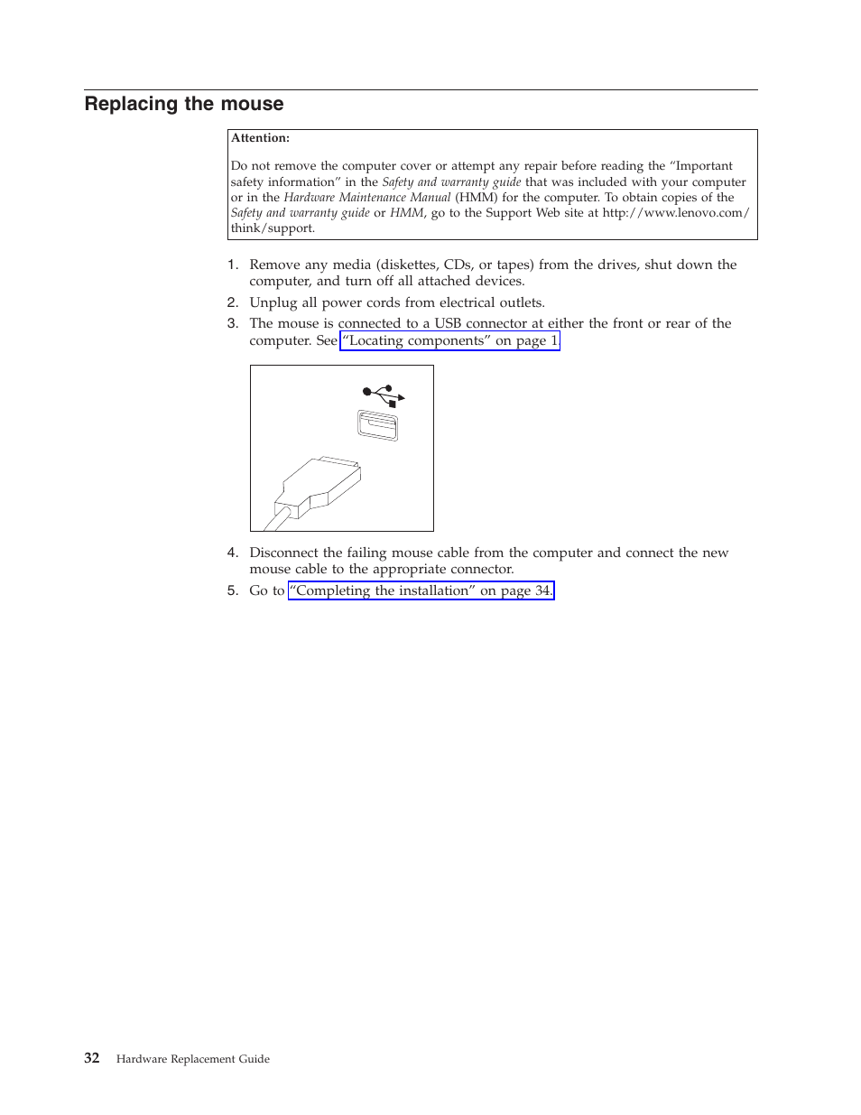 Replacing the mouse, Replacing, Mouse | Lenovo ThinkCentre M55 User Manual | Page 40 / 48