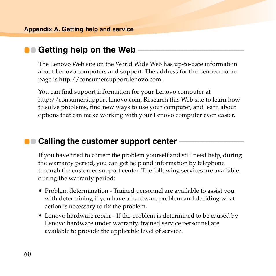 Getting help on the web, Calling the customer support center | Lenovo K23 Notebook User Manual | Page 74 / 146
