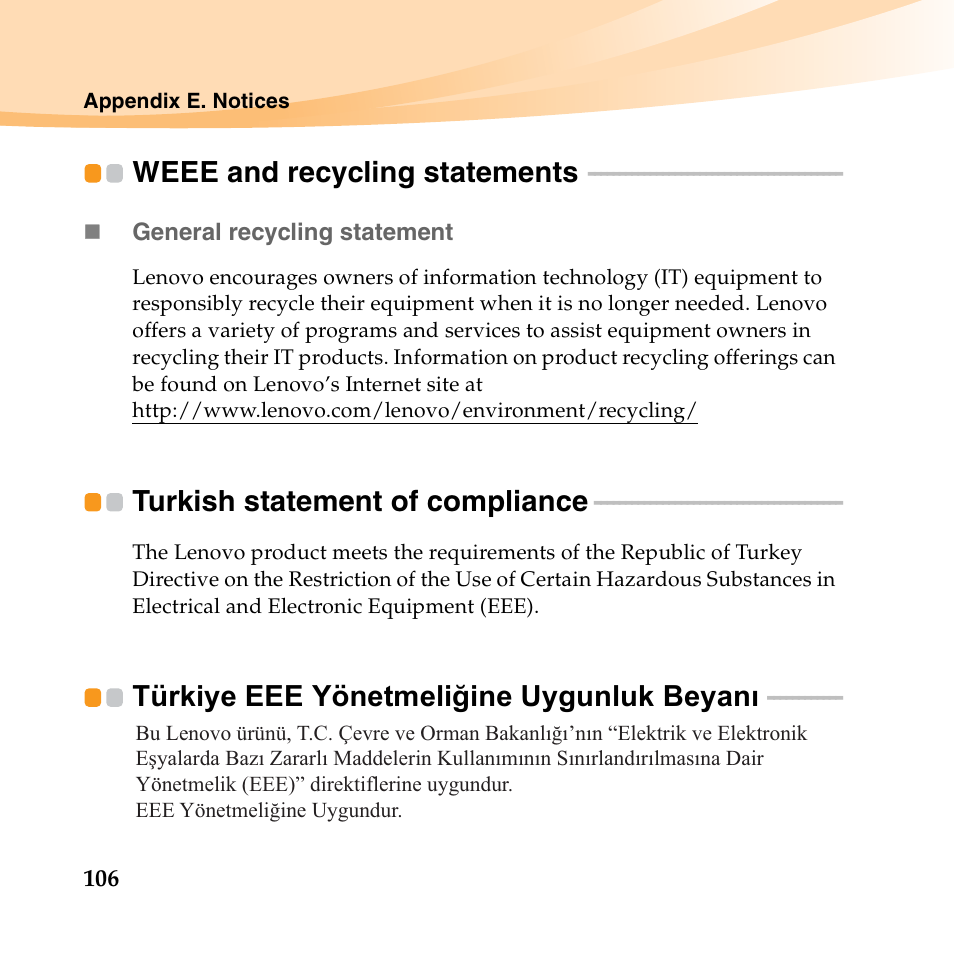 Weee and recycling statements, Turkish statement of compliance, Türkiye eee yönetmeli²ine uygunluk beyanæ | Türkiye eee yönetmeliğine uygunluk beyanı | Lenovo IdeaPad S10-3 FR User Manual | Page 120 / 134