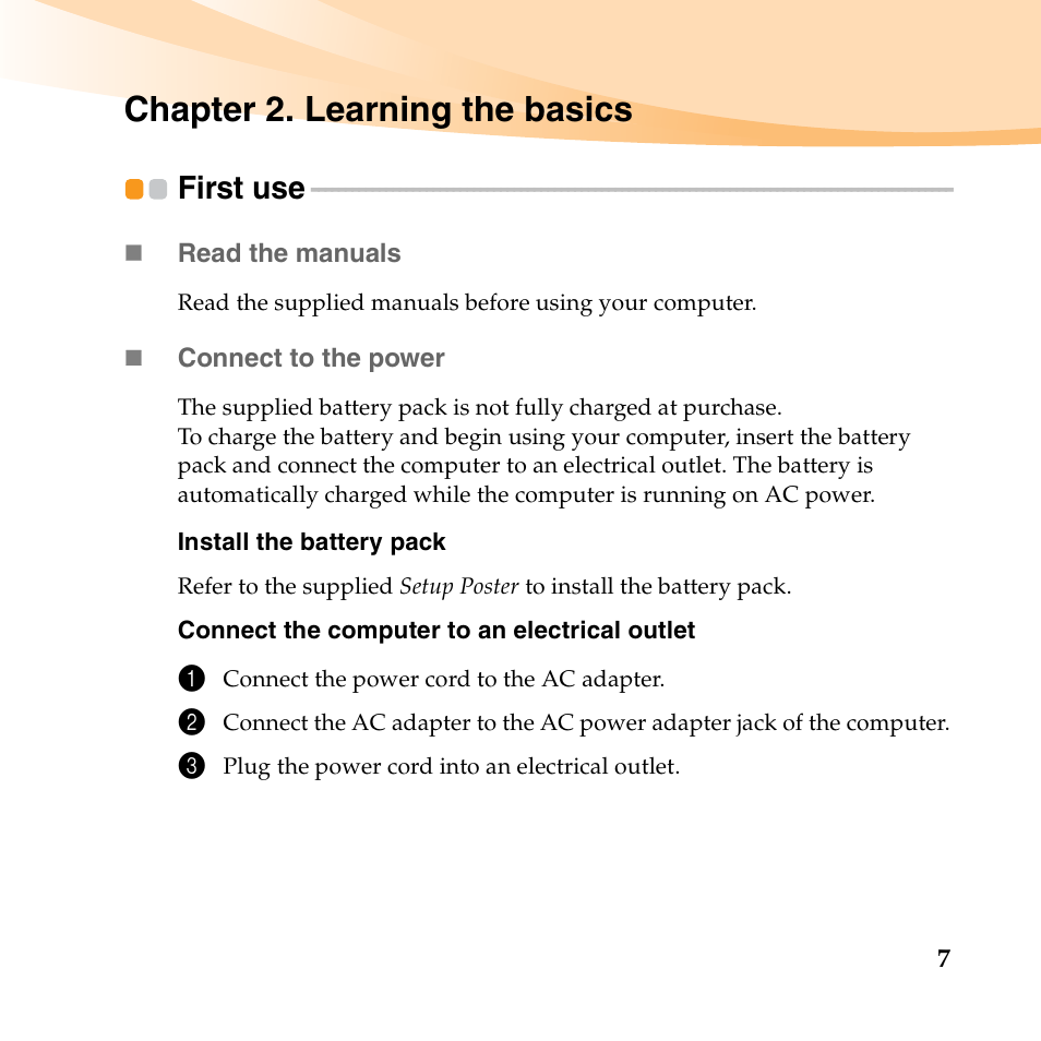 Chapter 2. learning the basics, First use | Lenovo IdeaPad S10-3 FR User Manual | Page 21 / 134