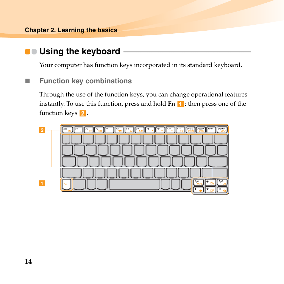 Using the keyboard | Lenovo IdeaPad S10-3 FR User Manual | Page 28 / 134
