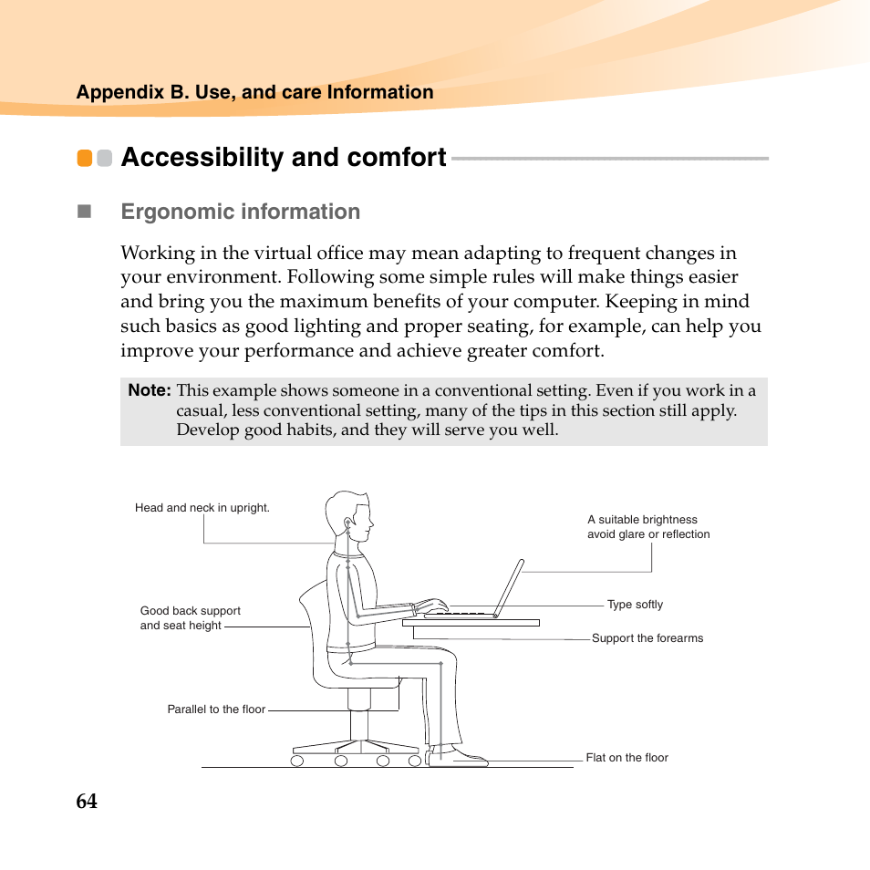 Accessibility and comfort, Ergonomic information | Lenovo IdeaPad S10-3 FR User Manual | Page 78 / 134