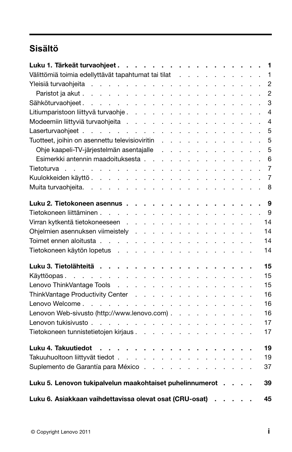 Finnish, Sisältö | Lenovo ThinkCentre M91 User Manual | Page 111 / 276