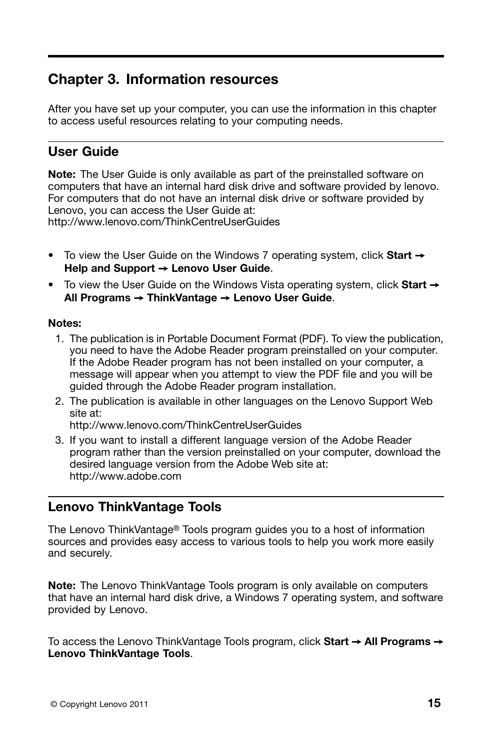 Chapter 3. information resources, User guide, Lenovo thinkvantage tools | Lenovo ThinkCentre M91 User Manual | Page 19 / 276