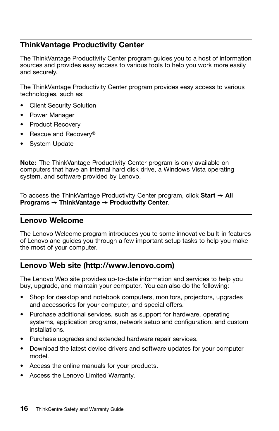 Thinkvantage productivity center, Lenovo welcome, Lenovo web site (http://www.lenovo.com) | Lenovo ThinkCentre M91 User Manual | Page 20 / 276