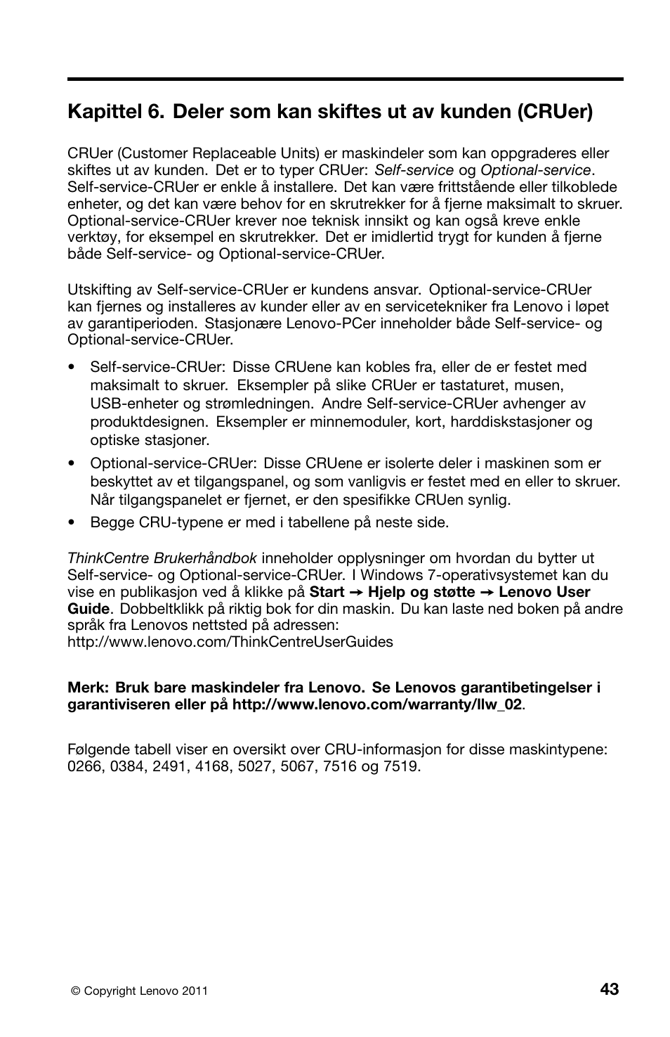 Lenovo ThinkCentre M91 User Manual | Page 211 / 276