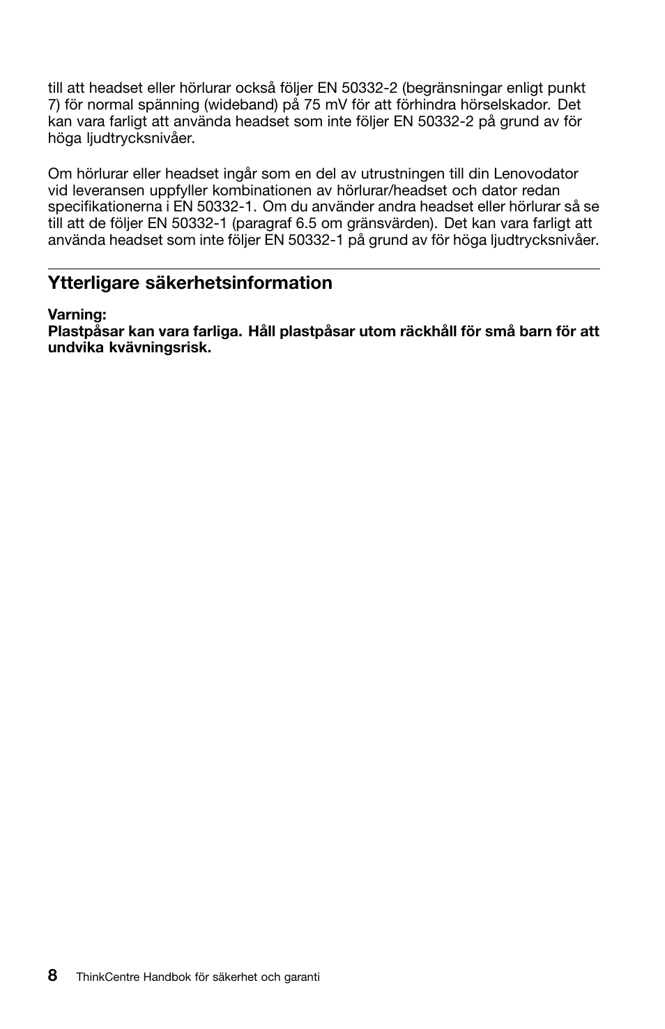 Ytterligare säkerhetsinformation | Lenovo ThinkCentre M91 User Manual | Page 230 / 276