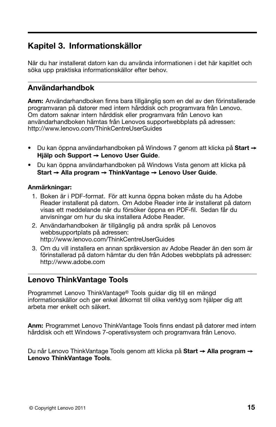 Kapitel 3. informationskällor, Användarhandbok, Lenovo thinkvantage tools | Lenovo ThinkCentre M91 User Manual | Page 237 / 276