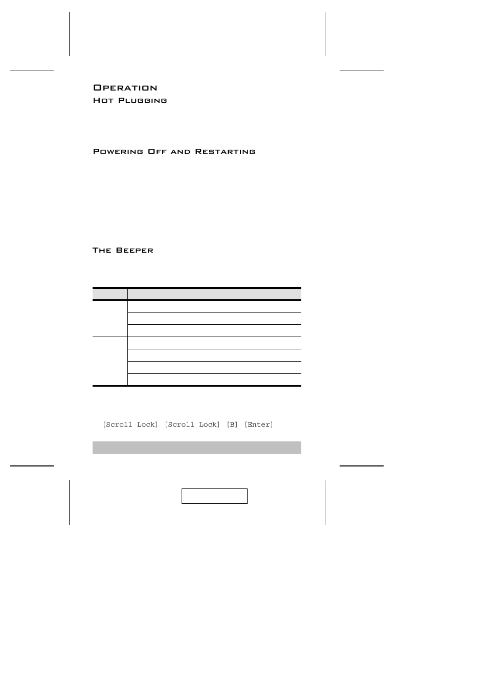 Operation, Hot plugging, Powering off and restarting | The beeper | ATEN CS-1262 User Manual | Page 10 / 16