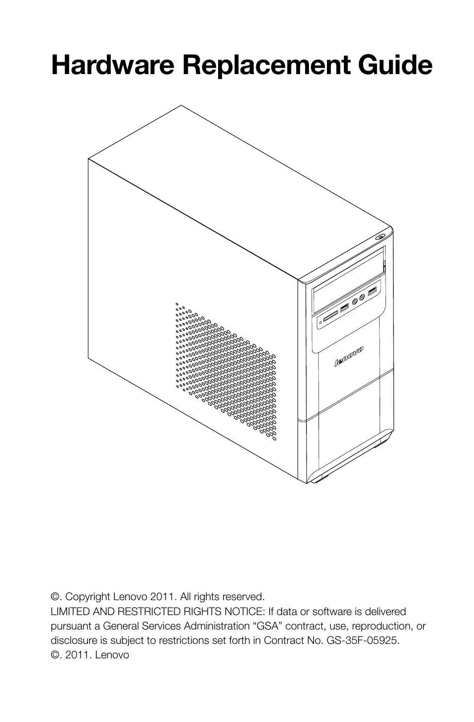 Hardware replacement guide | Lenovo H415 Desktop User Manual | Page 2 / 37