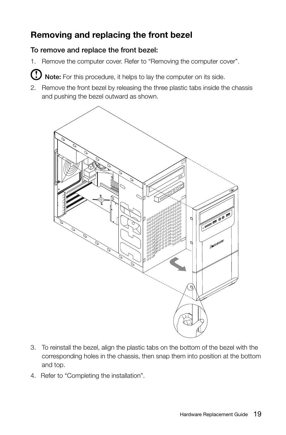 Removing and replacing the front bezel | Lenovo H415 Desktop User Manual | Page 24 / 37